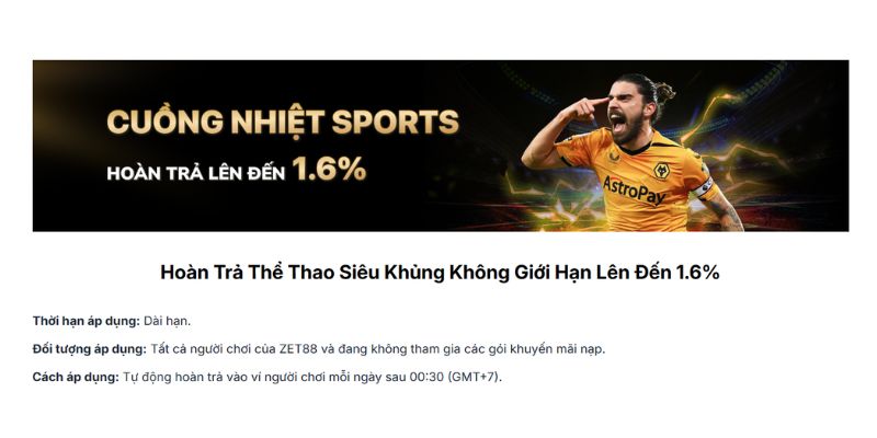 Cuồng nhiệt Sports lên đến 1.6% hoàn trả